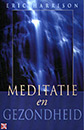 gezondheid meditatie